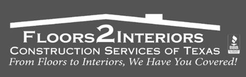 Floors2 Interiors Construction Services of Texas